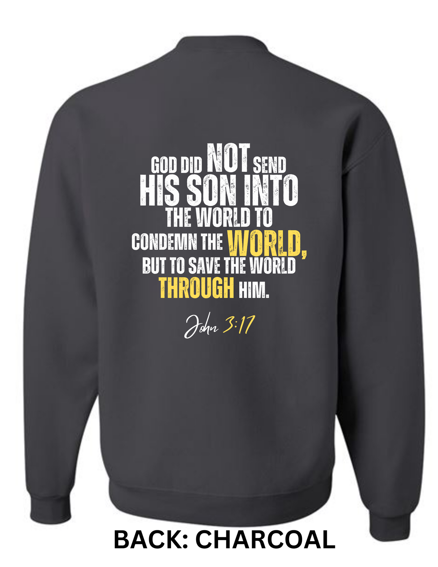 Crosby Chapel 'John 3:17' Crewneck Sweatshirt