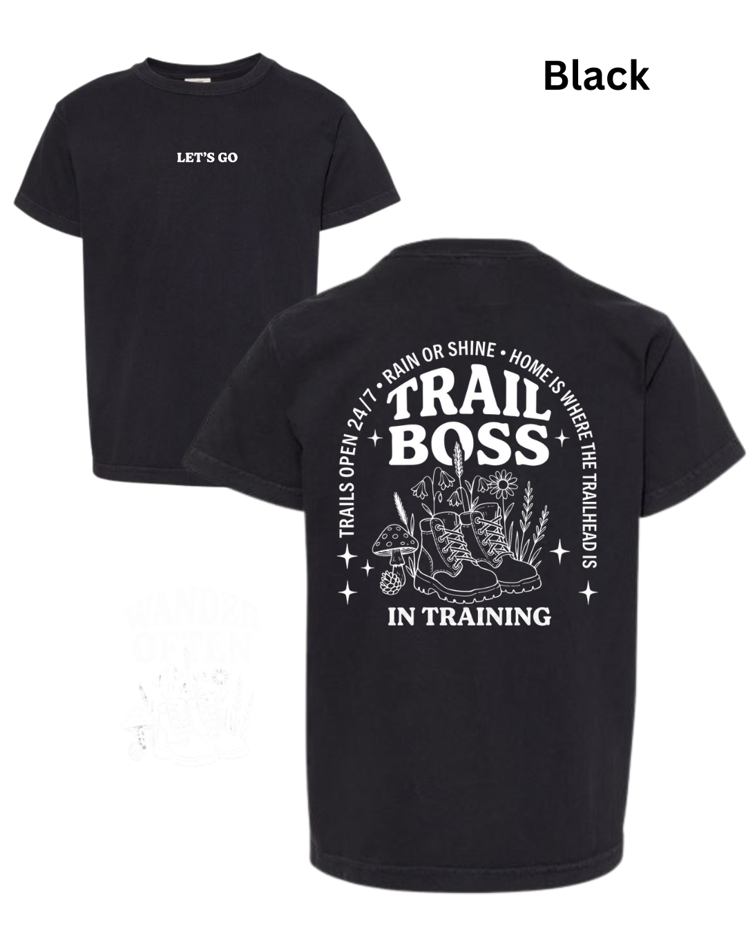 Trail Boss In Training T-shirt